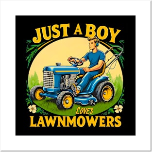 Kids Just A Boy Who Loves LawnMowers Funny Lawn Mowers Lover Toddler Posters and Art